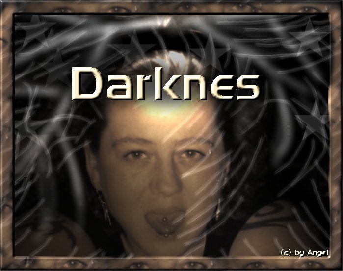 Darknes