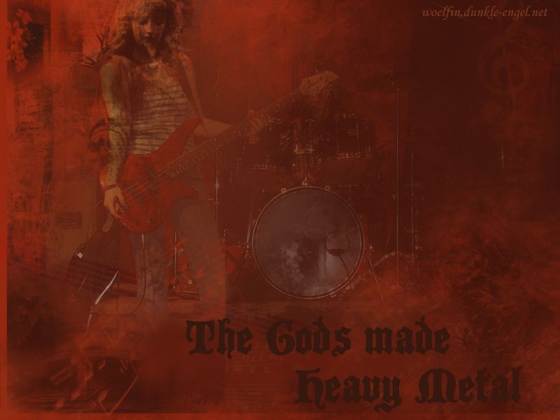 The Gods made Heavy Metal