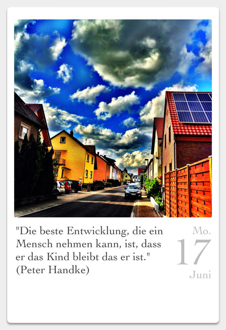 Photo und Bearbeitung: iPhone5 ~ Mein Bild steht unter der Creative Commons 3.0 DE Namensnennungslizenz ~ Der Autor des Sinnspruches ist jeweils im Bild genannt